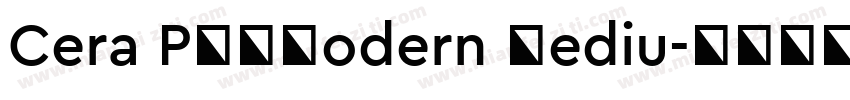 Cera PROModern Mediu字体转换